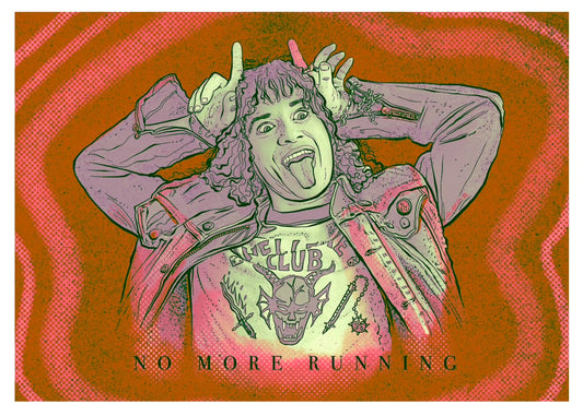 EDDIE MUNSON Stranger Things Art Print 5x7" "No More Running"